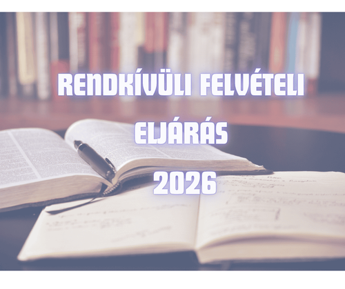 Rendkívüli felvételi eljárás 2026